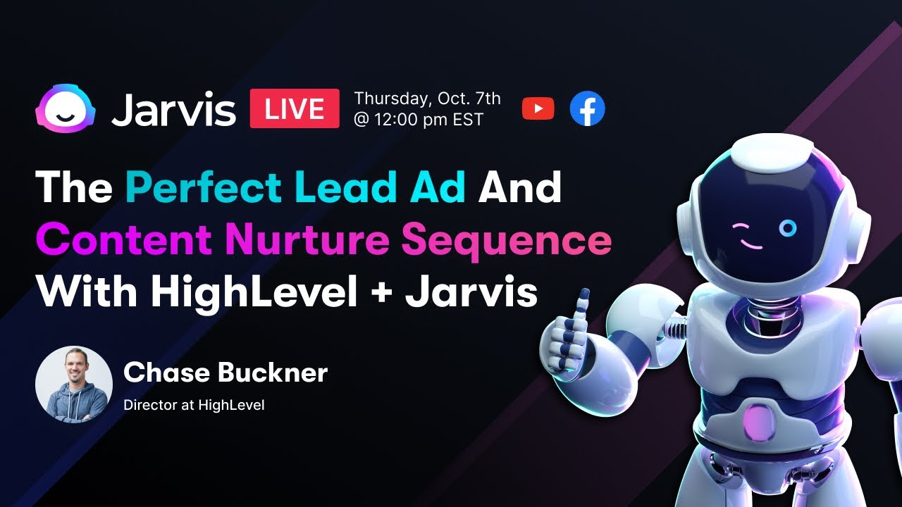 The Perfect Lead Ad and  Content Nurture Sequence with HighLevel + Jarvis