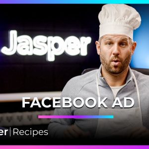 Facebook Ad Recipe - Jasper Recipes
